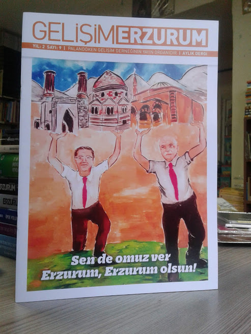 Gelişim Erzurum - Yıl: 2 Sayı:9 - Aylık Dergi
